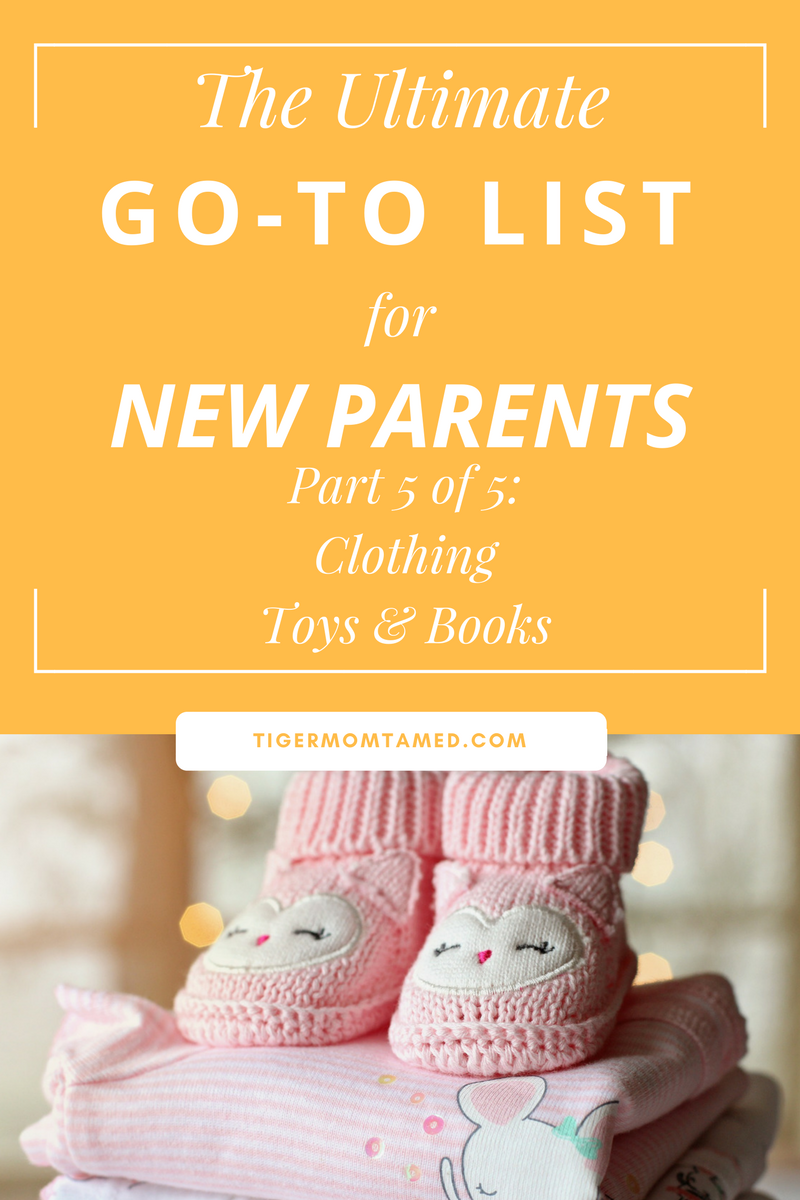 Ultimate Go-To List for New Parents Part 5